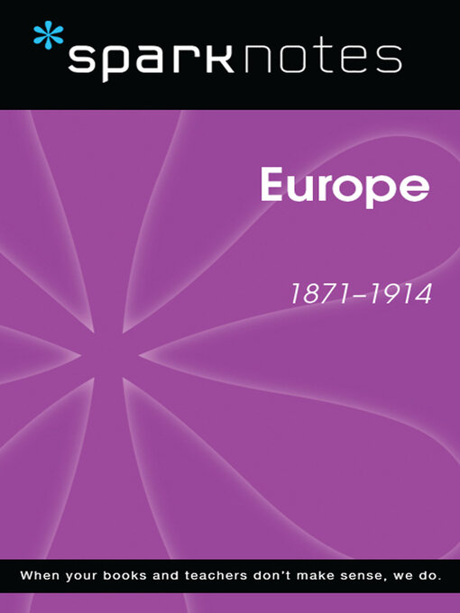 Title details for Europe (1871-1914) (SparkNotes History Note) by SparkNotes - Available